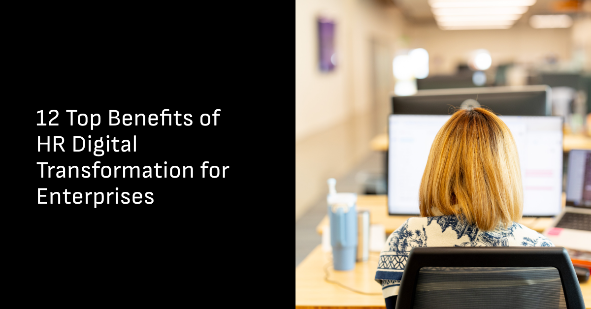 benefits of hr digital transformation