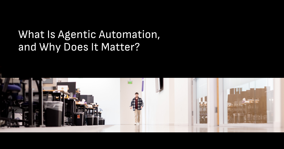 Agentic automation