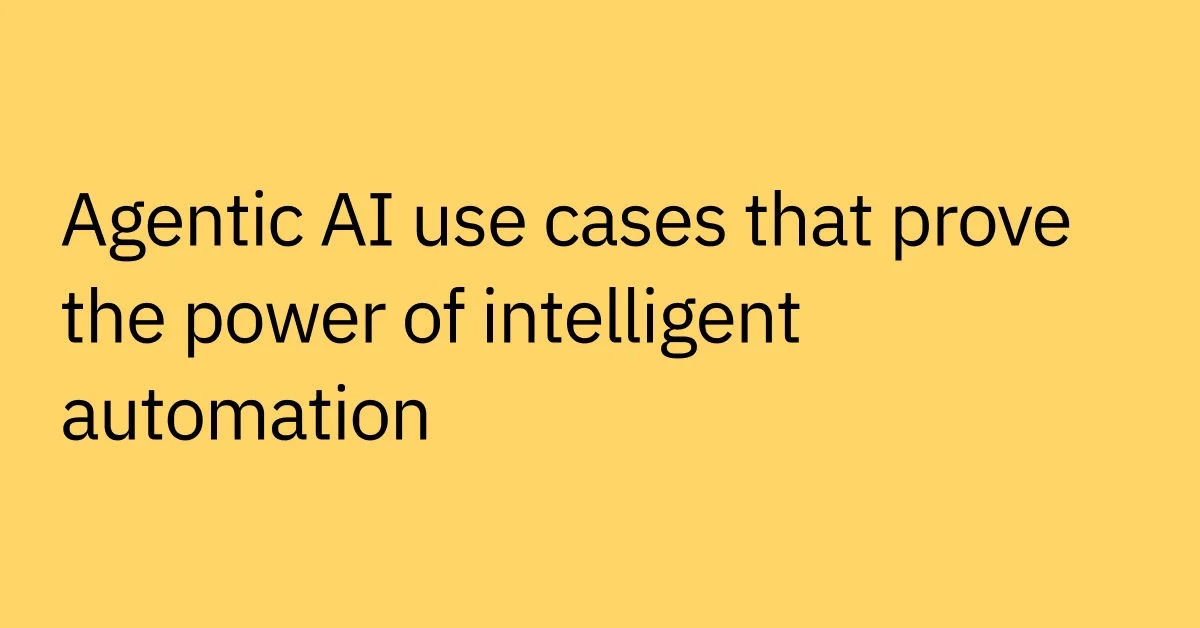 agentic ai examples and use cases