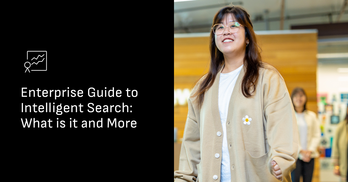 Enterprise Guide to Intelligent Search